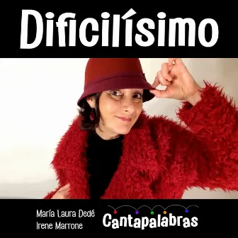 Dificilísimo by María Laura Dedé