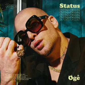 STATUS by Oge