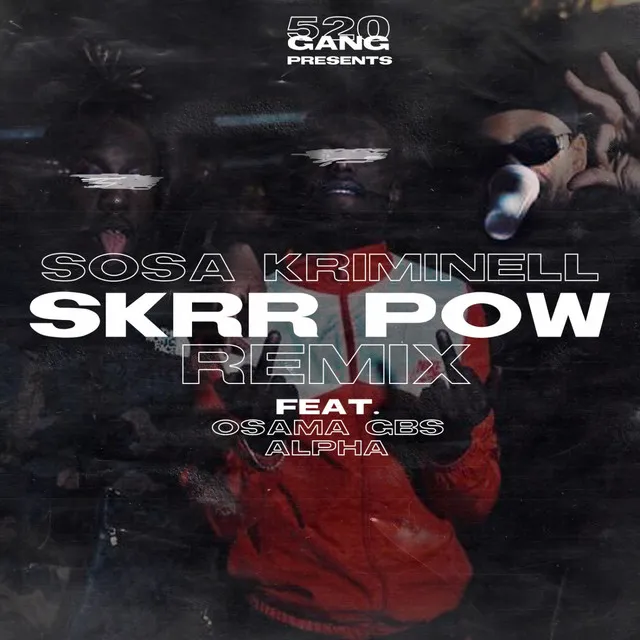 Skrr Pow - Remix