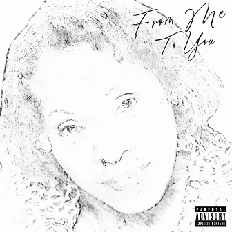 From Me To You by Low the Great