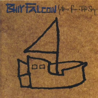 Letters from a Papership by Billy Falcon