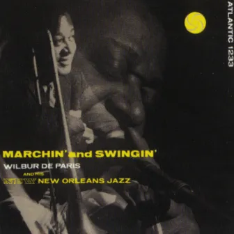 Marchin' And Swingin' by Wilbur De Paris