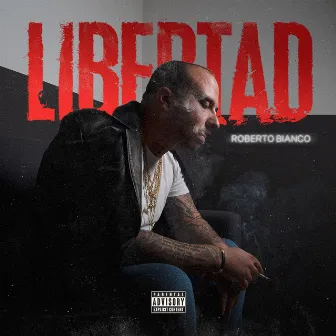 LIBERTAD by Roberto Bianco