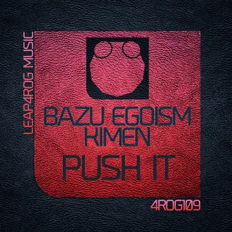 Push It by Bazu