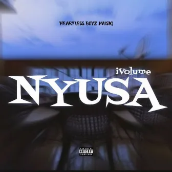 Nyusa Ivolume by Heartless Boyz MusiQ