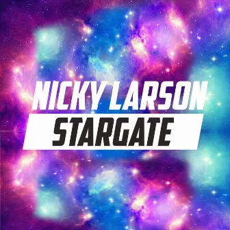 STARGATE by Nicky Larson