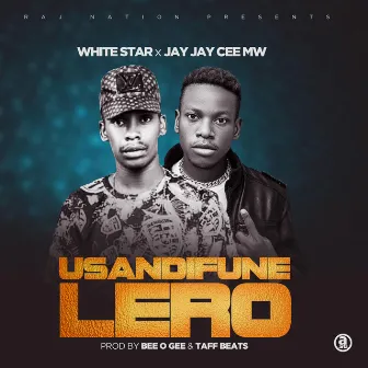 Usandifune Lero (White Star Remix) by Jay Jay Cee Mw