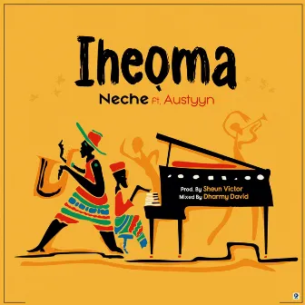 Iheoma by Neche