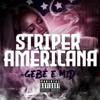 Striper Americana by Gebê