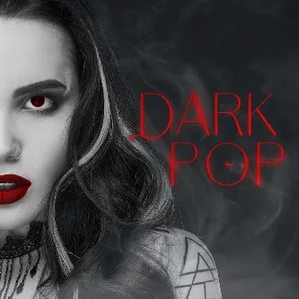 Dark Pop by Patrick J Avard