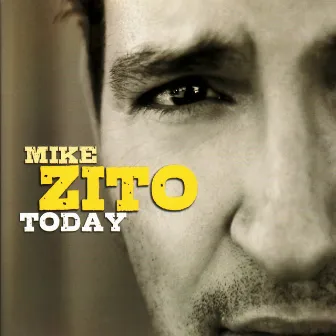 Today by Mike Zito