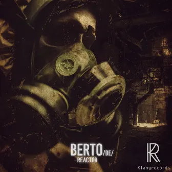 Reactor by Berto (DE)