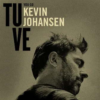 Tú Ve by Kevin Johansen