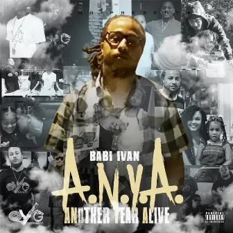 Another Year Alive (A.N.Y.A) by Babi Ivan