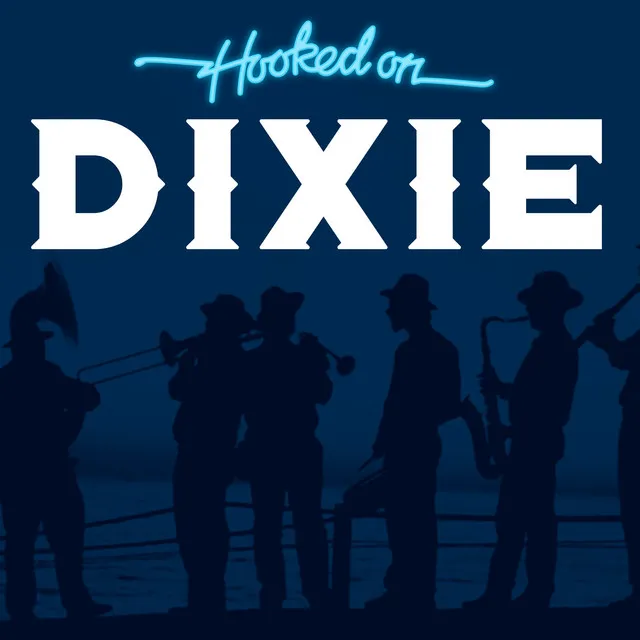 Hooked On Dixie