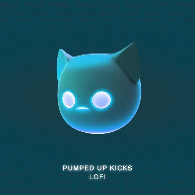 pumped up kicks - lofi