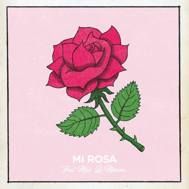 Mi Rosa