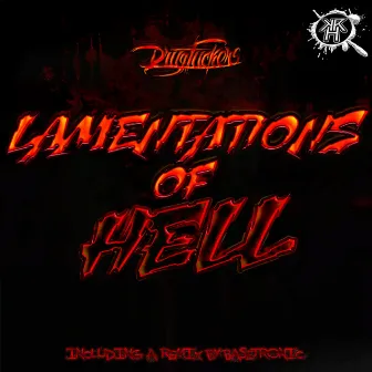 Lamentations Of Hell by Drug Fuckers