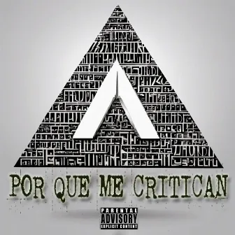 POR QUE ME CRITICAN by Asegurao Music