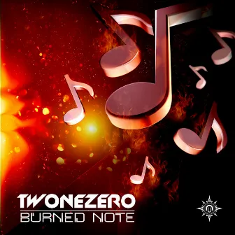 Burned Note by Twonezero