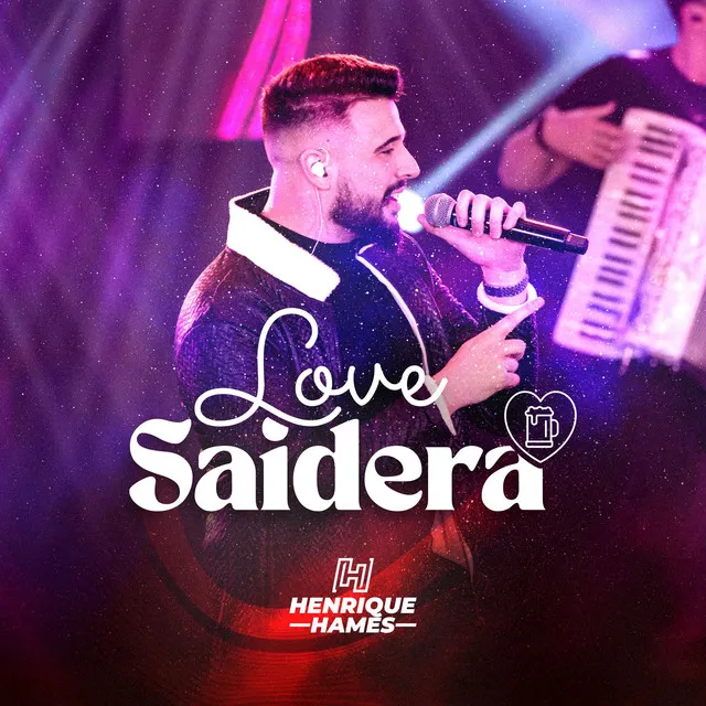 Love Saidera - Ao Vivo