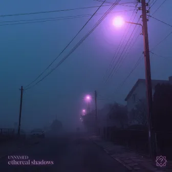 ethereal shadows by UNNXMED