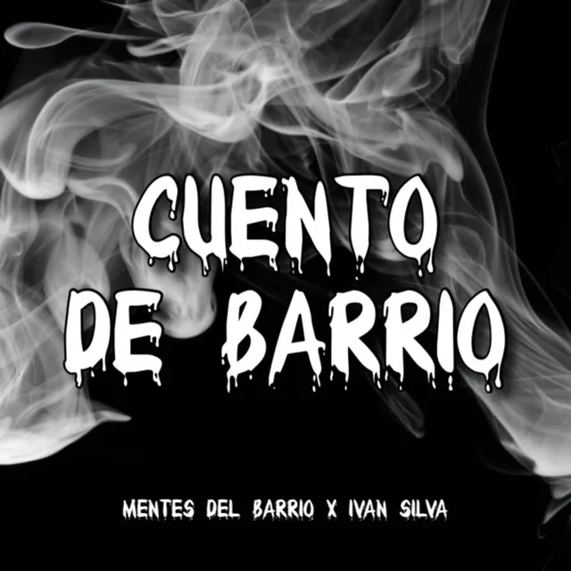 Cuento De Barrio