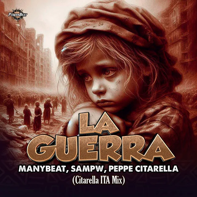 La Guerra (Citarella ITA Mix)