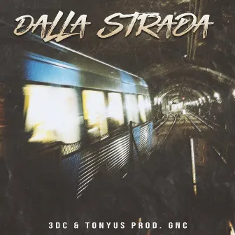 Dalla Strada by GNC