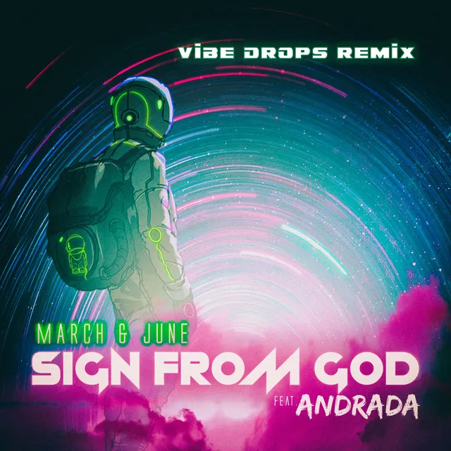 Sign from God - Vibe Drops Remix