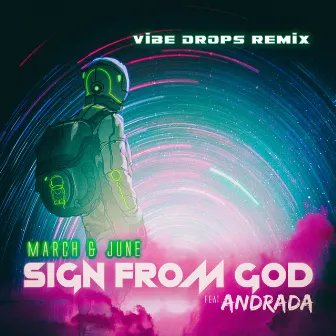 Sign from God (Vibe Drops Remix) by Vibe Drops