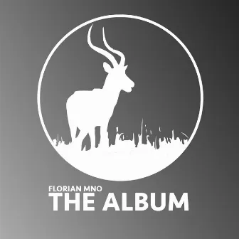 THE ALBUM by Florian Mno