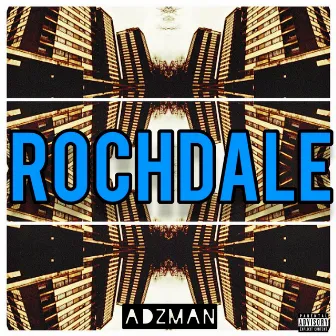 Rochdale by Adzman