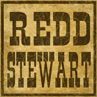 Redd Stewart by Redd Stewart