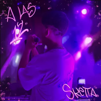 A las 12 by SKETTA