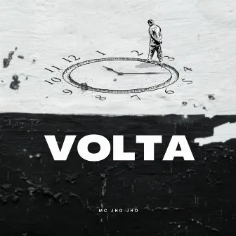 Volta by Mc Jho Jho