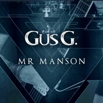 Mr. Manson by Gus G.