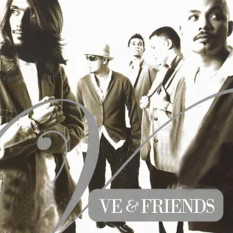 V.E. & Friends by V.E.