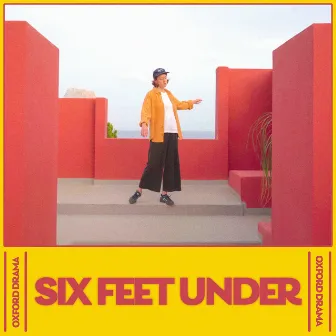 Six Feet Under by Oxford Drama