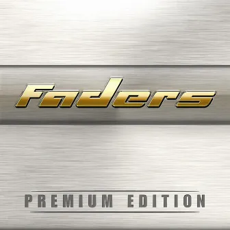 Premium Edition by Faders