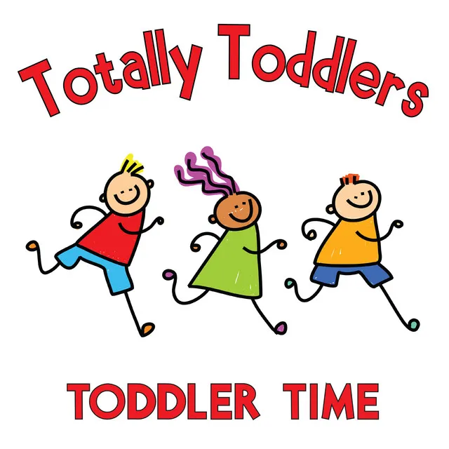 Totally Toddlers - 40 Preschool Favorites