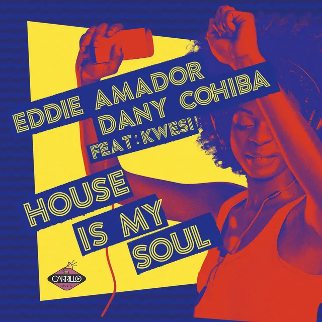 House Is My Soul - Radio Mix