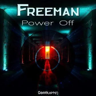 Power Off by Freeman