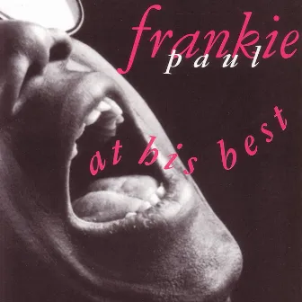 Frankie Paul At His Best by Frankie Paul