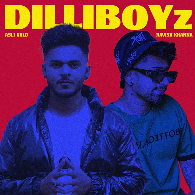 Dilli Boyz