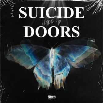 SUICIDE DOORS by TNE TRiiP