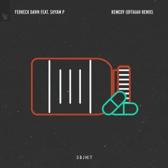 Remedy (OFFAIAH Remix) by Shyam P