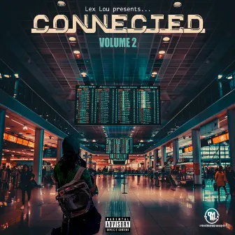 Connected, Vol. 2 by LEX LOU