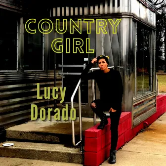 Country Girl by Lucy Dorado