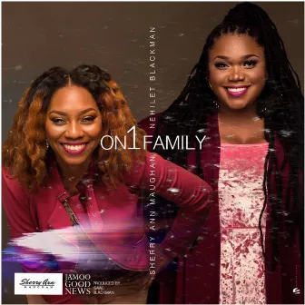 On1 Family by Nehilet Blackman